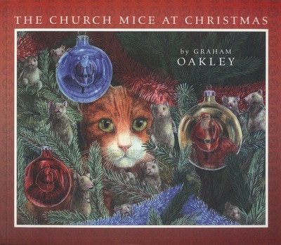 The church mice at Christmas by Graham Oakley