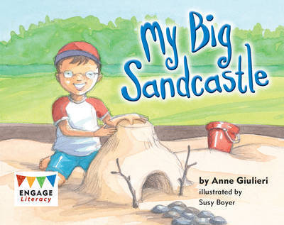 My big sandcastle by Anne Giulieri