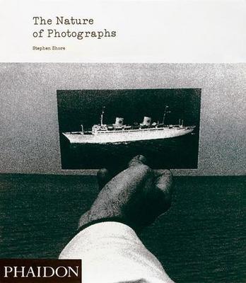 The nature of photographs by Stephen Shore