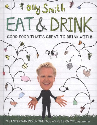 Eat and Drink: Good Food That's Great to Drink with | Olly Smith