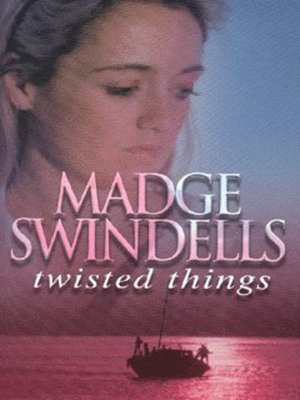 Twisted Things (A&B Crime) (A&B Crime S.) | Madge Swindells