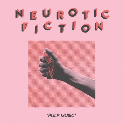 Pulp Music by Neurotic Fiction Vinyl Album