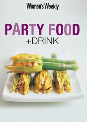Party Food & Drink: Australian Women's Weekly | Susan Tomnay