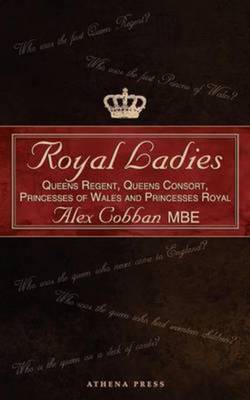 Royal ladies by Alex Cobban