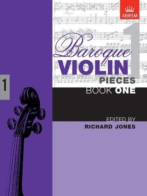 Baroque Violin Pieces, Book 1: (Baroque Violin Pieces (ABRSM))