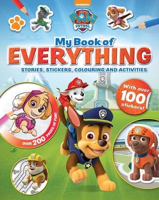 Nickelodeon PAW Patrol My Book of Everything - Parragon Books Ltd - Hardback - Used