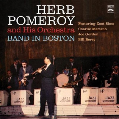 Herb Pomeroy - Band In Boston [2 LP On 1 CD] CD Album - Used