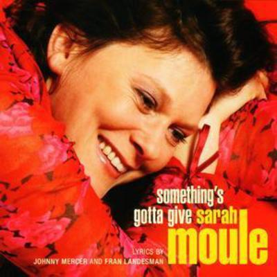 Sarah Moule - Something's Gotta Give [sacd/cd Hybrid] CD Album - Used