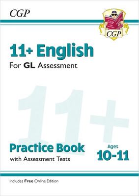 11+ GL English Practice Book & Assessment Tests - Ages 10-11 (with Online Edition) - CGP Books - Paperback - Used