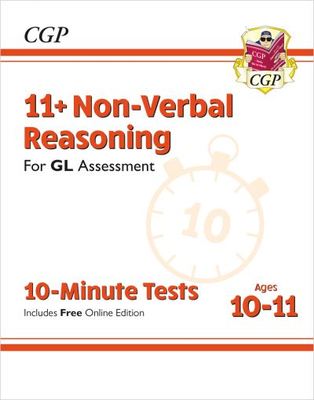 11+ GL 10-Minute Tests: Non-Verbal Reasoning - Ages 10-11 Book 1 (with Online Edition) - CGP Books - Paperback - Used