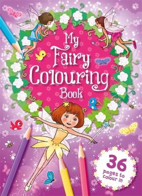 My Fairy Colouring Book - Igloo Books - Paperback - Used