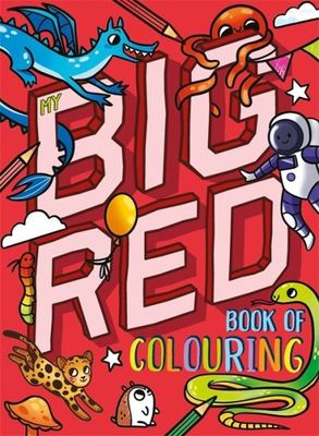 My Big Red Book Of Colouring - Igloo Books - Paperback - Used