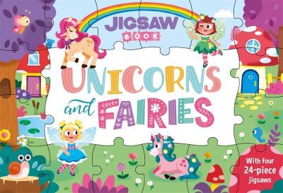 Jigsaw Book: Unicorns and Fairies - Igloo Books - Hardback - Used