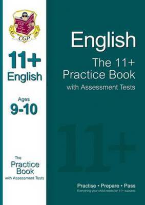 11+ English Practice Book with Assessment Tests Ages 9-10 (for GL & Other Test Providers) - CGP Books - Paperback - Used