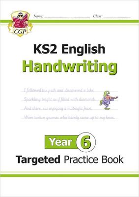 KS2 English Year 6 Handwriting Targeted Practice Book - CGP Books - Paperback - Used