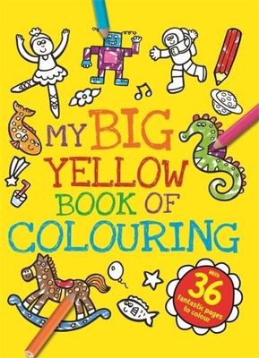 My Big Yellow Book of Colouring - Igloo Books - Paperback - Used