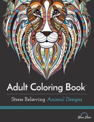 Adult Coloring Book: Stress Relieving Animal Designs - Adult Coloring Book Artists - Paperback - Used