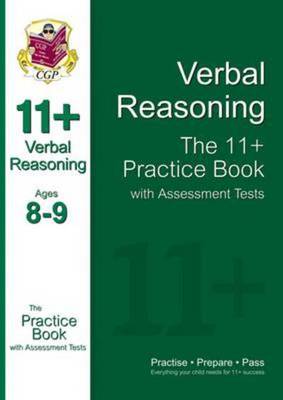 11+ Verbal Reasoning Practice Book with Assessment Tests Ages 8-9 (for GL & Other Test Providers) - CGP Books - Paperback - Used